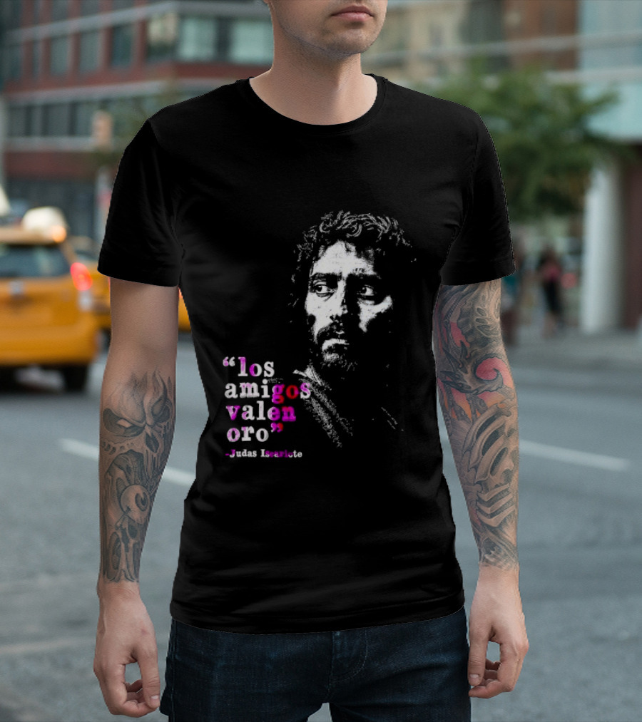 Los Amigos Valen Oro Judas Iscariote Bible T-Shirt