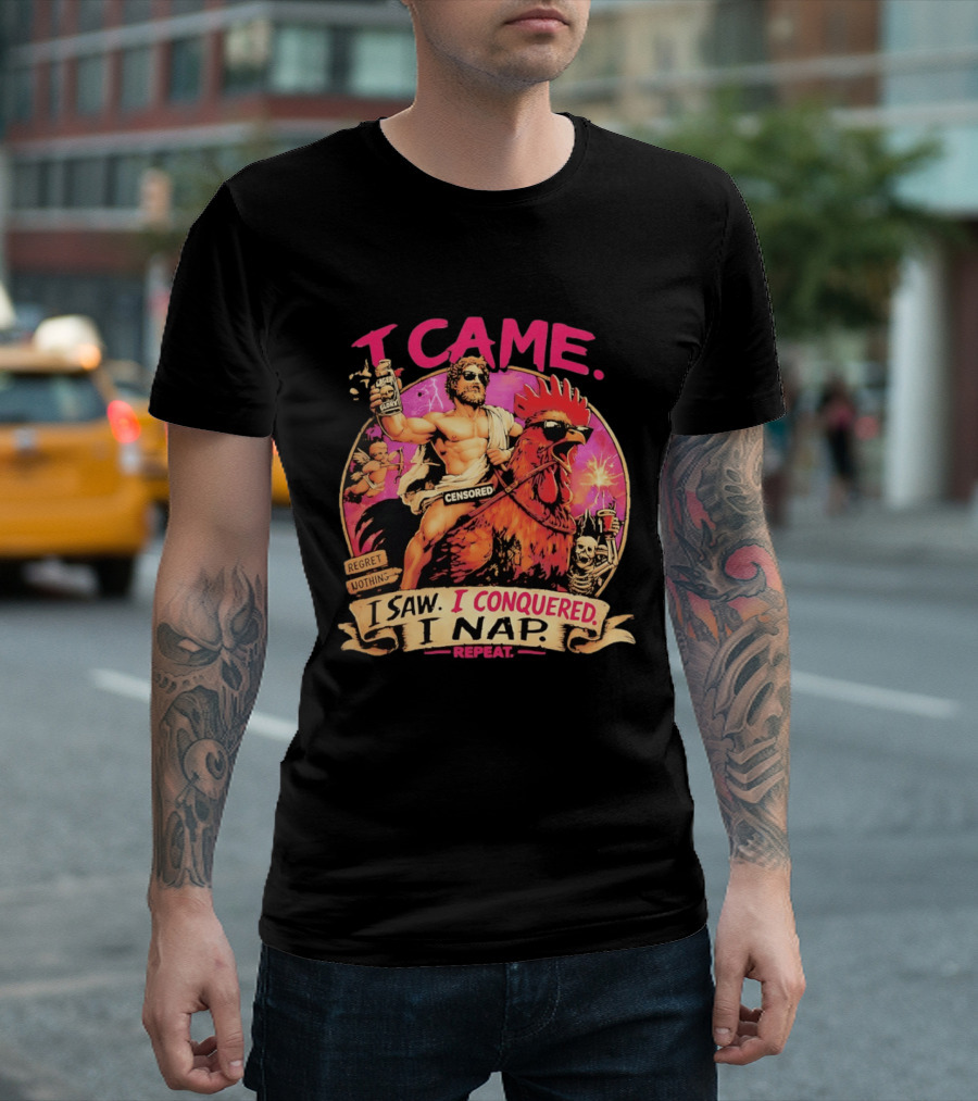 I Came I Saw I Conquered Rooster Lager Glory Repeat T-Shirt