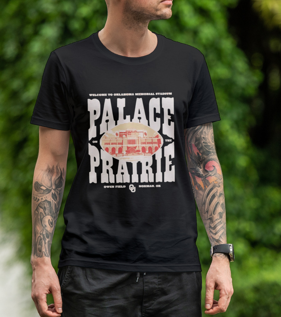 Welcome To Oklahoma Memorial Stadium Palace On The Prairie Owen Field Norman OK T-Shirt