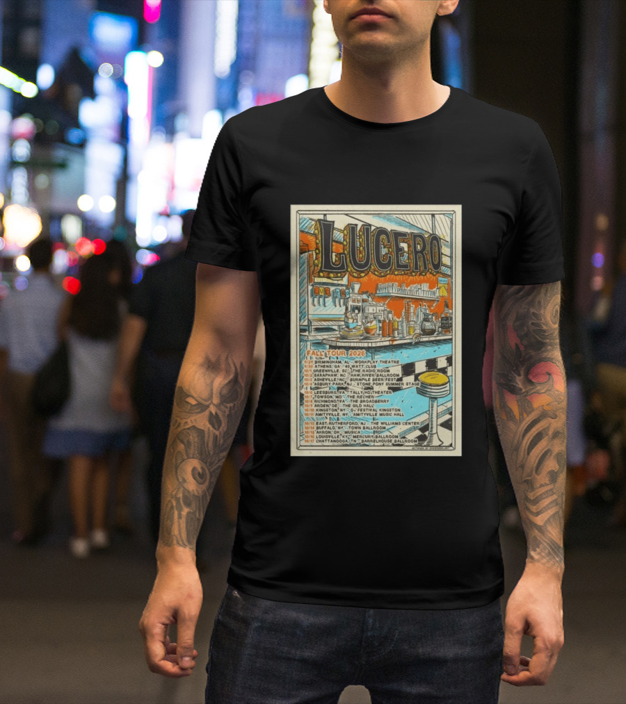 LUCERO Fall Tour 2026 Concert Dates And Venues T-Shirt