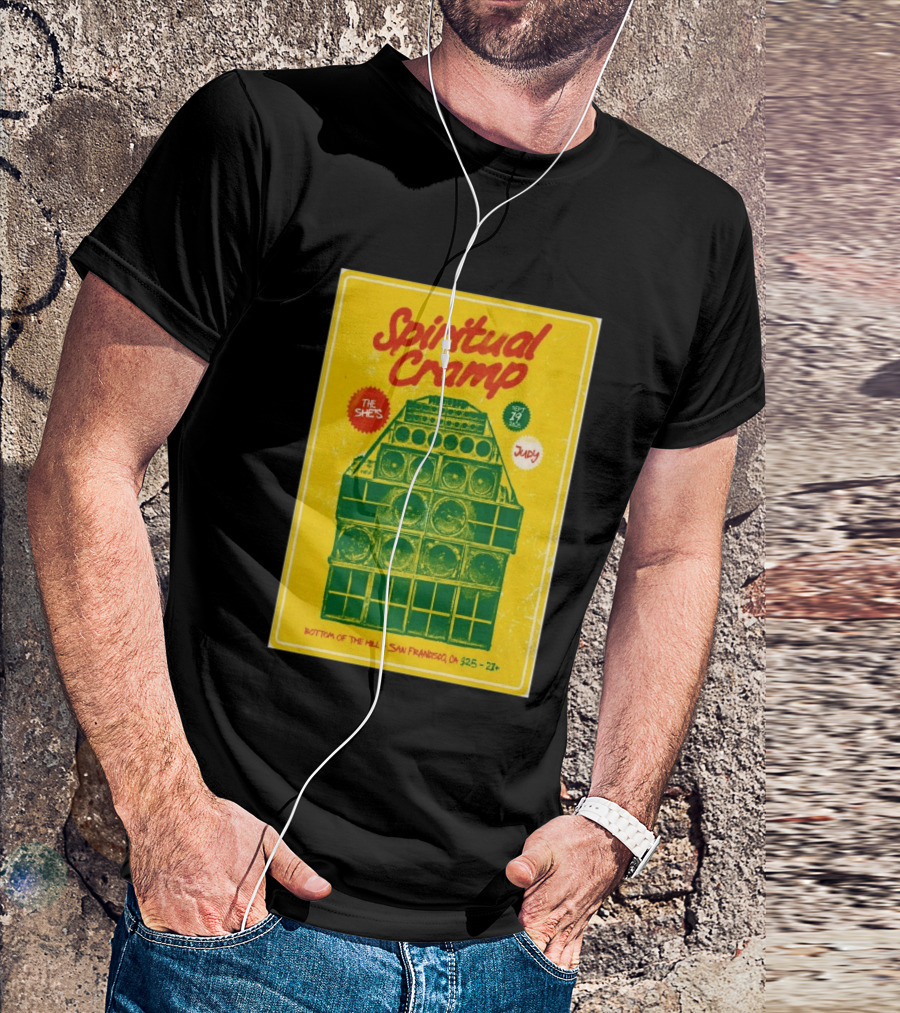 Spiritual Cramp Bottom Of The Hill San Francisco September 19 2026 The She's Judy 21+ T-Shirt