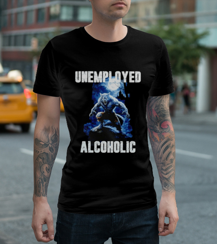Unemployed Alcoholic Werewolf Horror Moonlit Night Scene T-Shirt