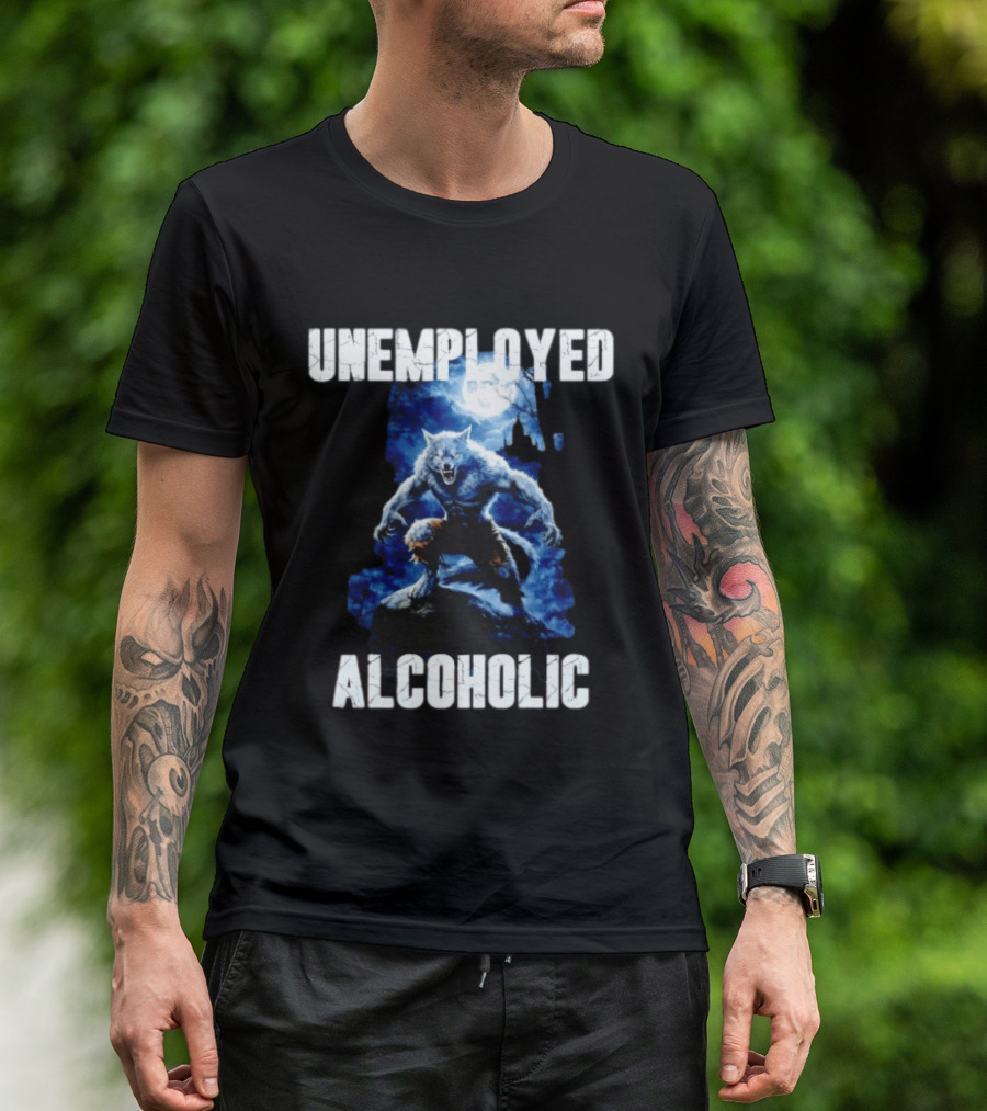 Unemployed Alcoholic Werewolf Horror Moonlit Night Scene T-Shirt