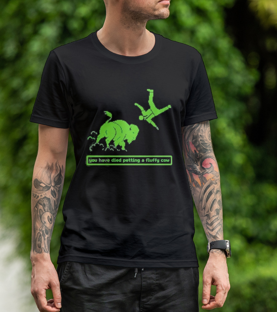 You Have Died Petting A Fluffy Cow Cartoon Humor Green Buffalo T-Shirt