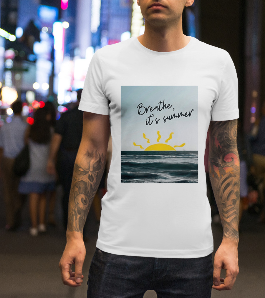 Breathe It's Summer Sun Ocean Scenery T-Shirt