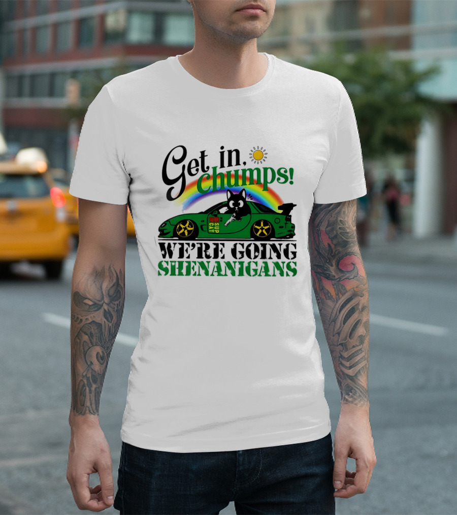 Get In Chumps Shenanigans Cat Driving Car Cartoon Rainbow Sun T-Shirt