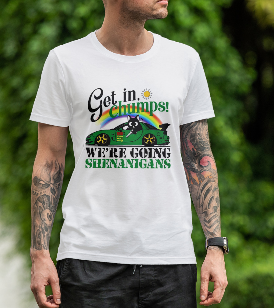 Get In Chumps Shenanigans Cat Driving Car Cartoon Rainbow Sun T-Shirt