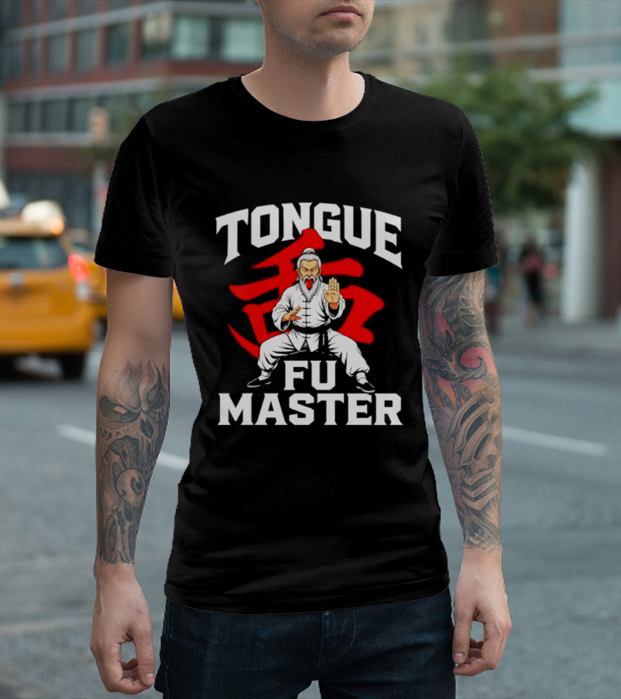 Tongue Fu Master Martial Arts Karate Bold Text Visual T-Shirt