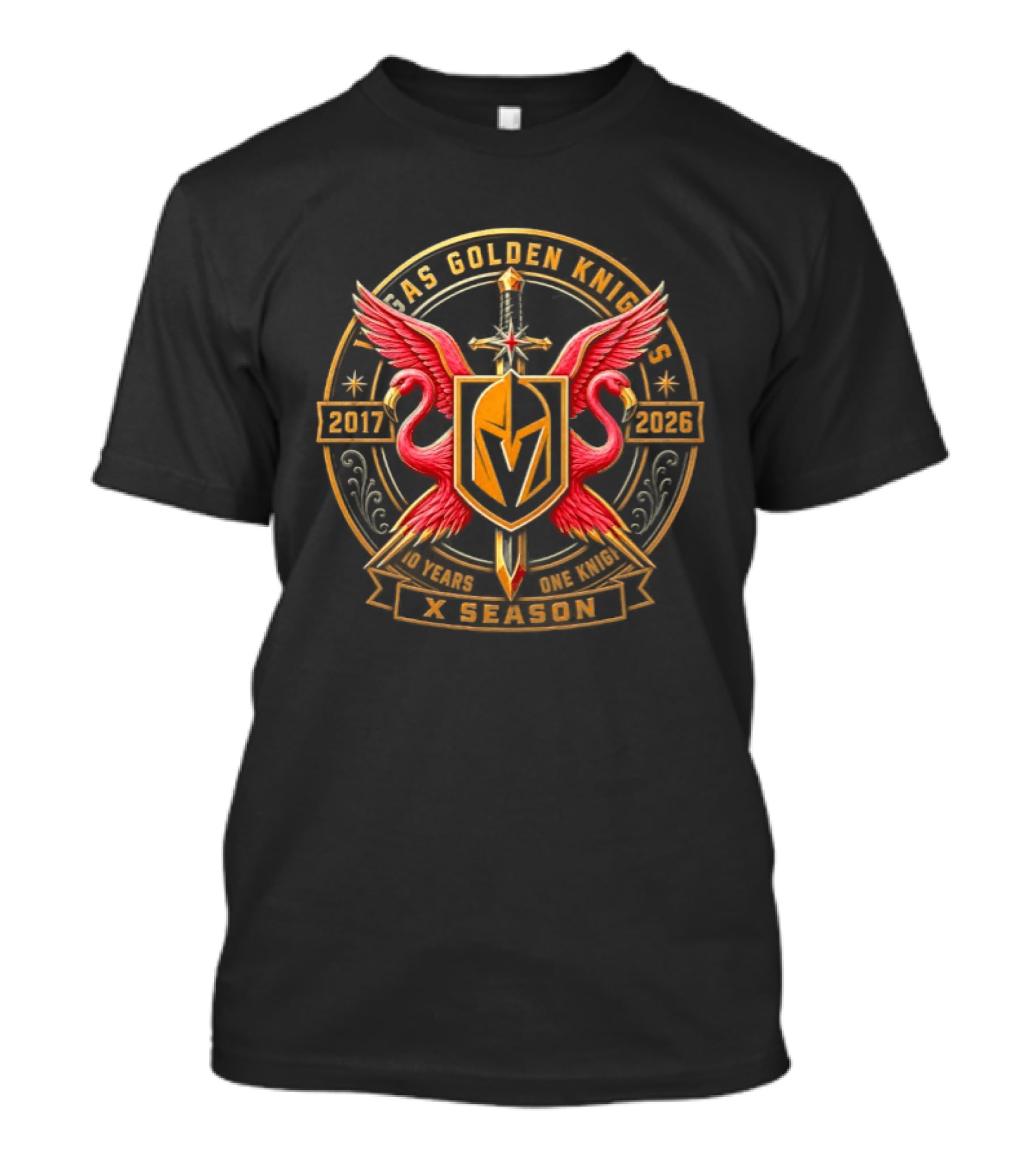 Vegas Golden Knights 2017 2026 10 Years One Knight X Season Flamingo Sword T-Shirt