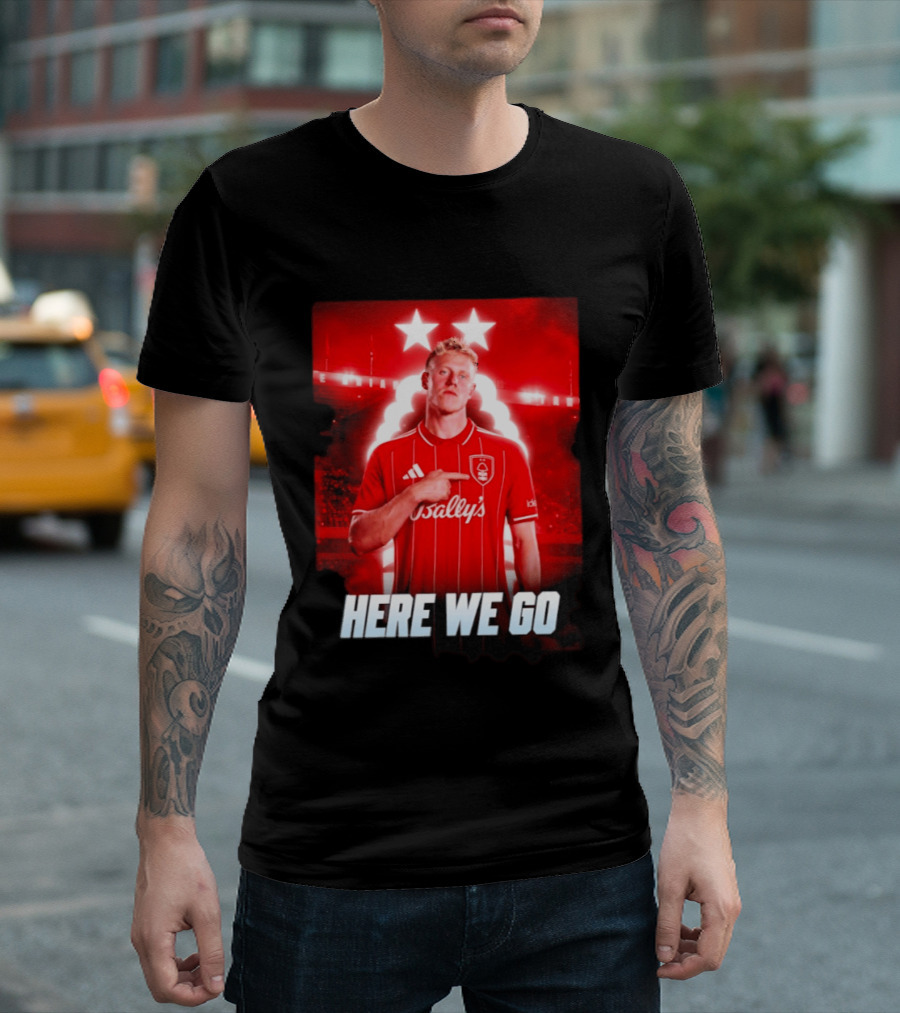 Xaver Schlager Nottingham Forest Here We Go Soccer Edition T-Shirt