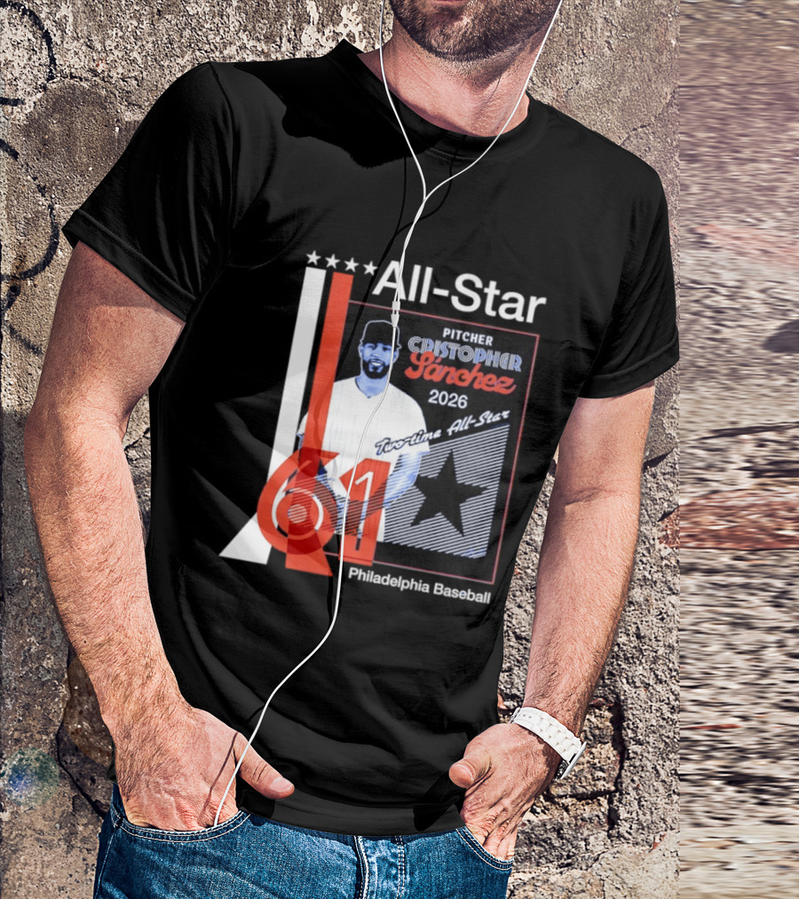 Cristopher Sanchez 61 Philadelphia Phillies Pitcher 2026 Two Time MLB All Star T-Shirt