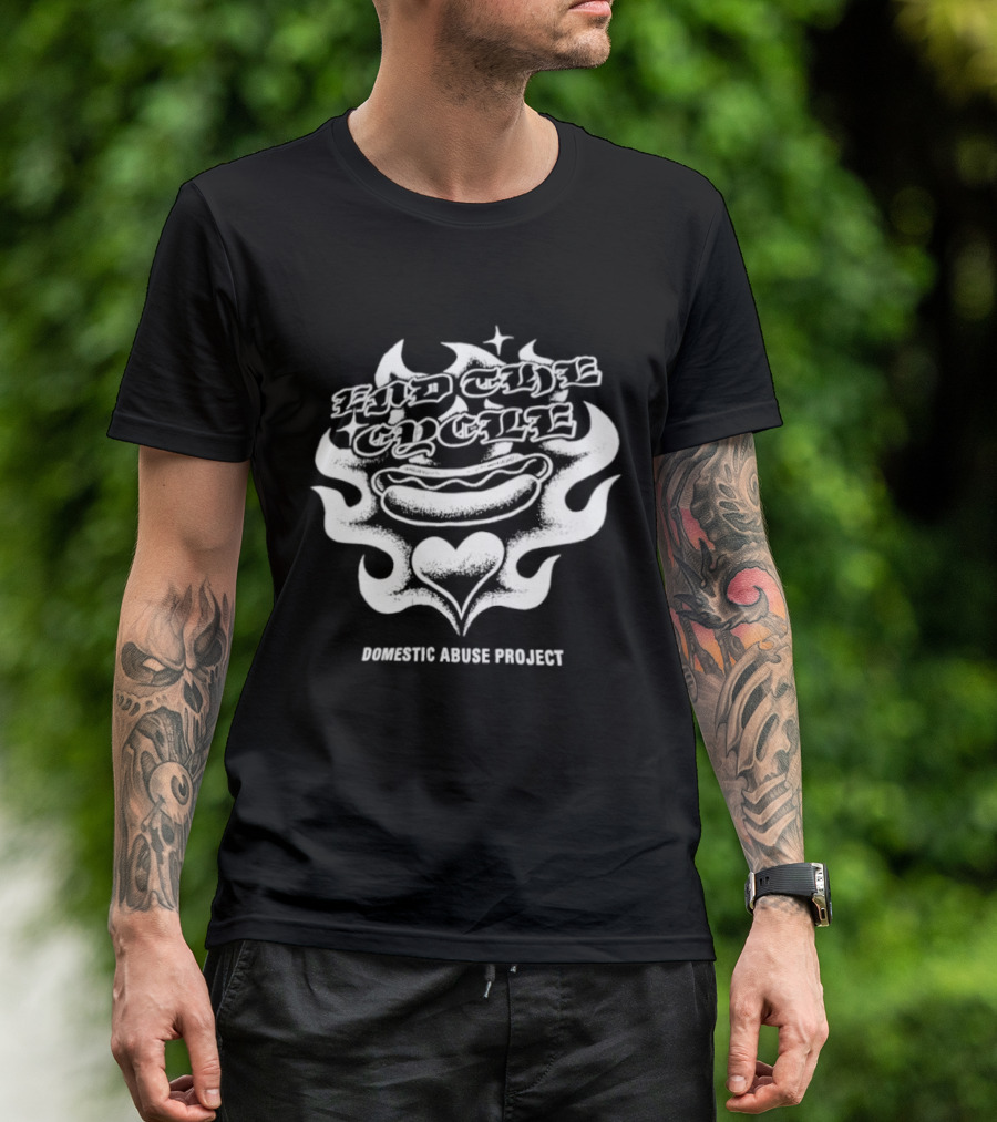 End The Cycle Hot Dog Heart Domestic Abuse Project T-Shirt