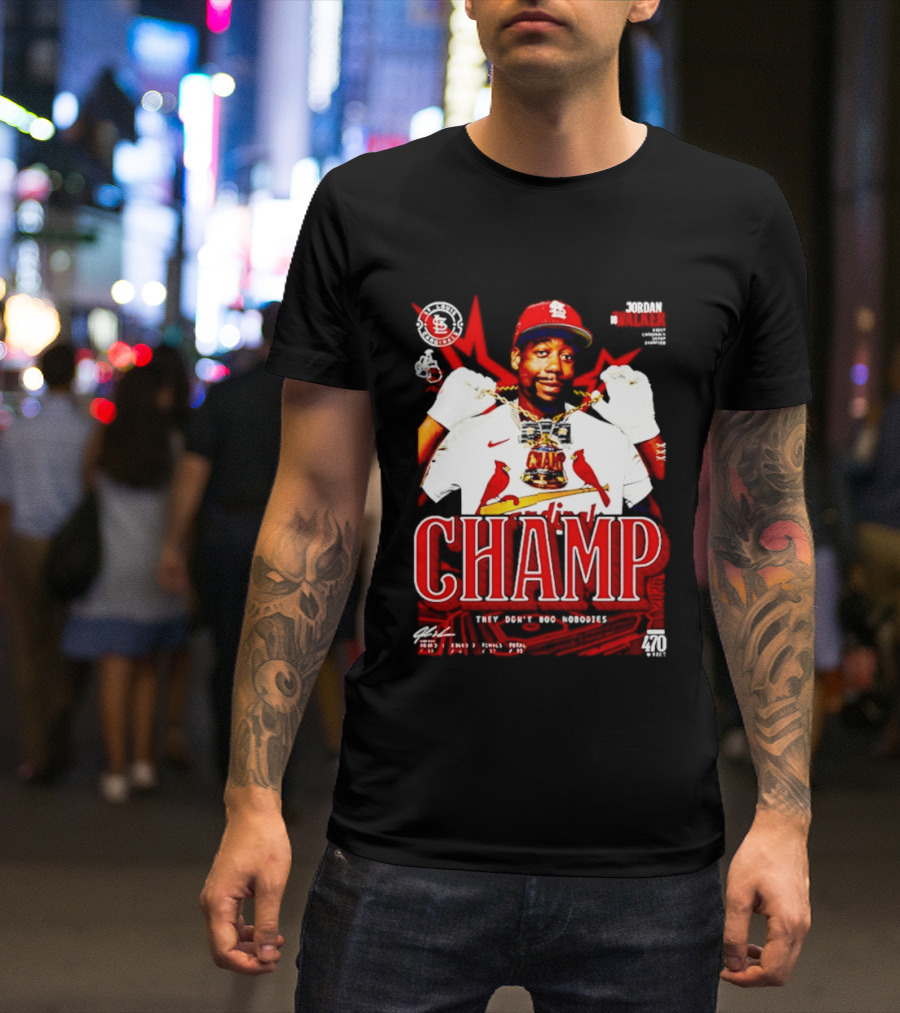 Jordan Walker St. Louis Cardinals Home Run Derby Champ They Don't Boo Nobodies T-Shirt