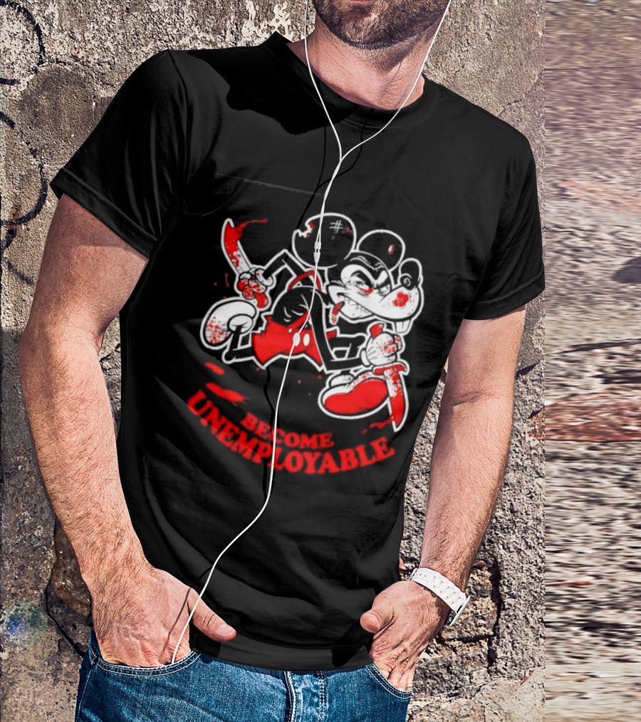 Mickey Mouse Become Unemployable Edgy Cartoon Blood Splatter T-Shirt