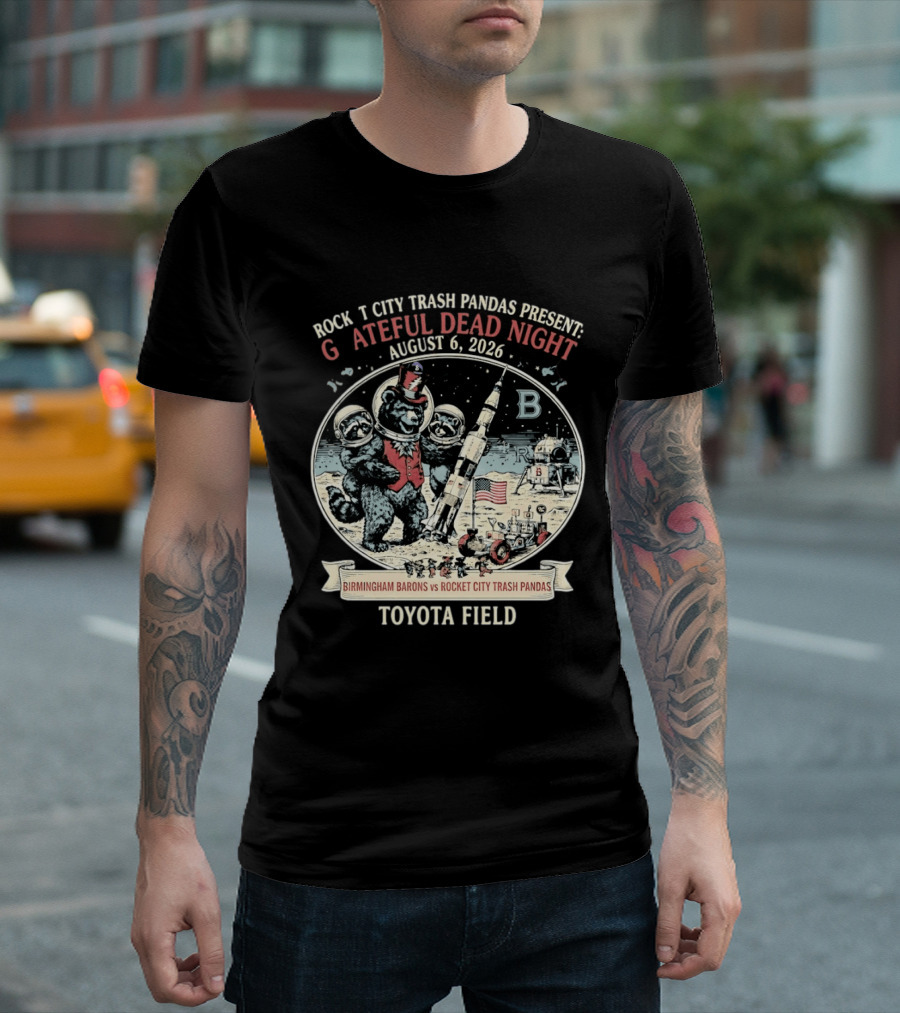 Birmingham Barons Vs Rocket City Trash Pandas Grateful Dead Night August 6 2026 Toyota Field T-Shirt