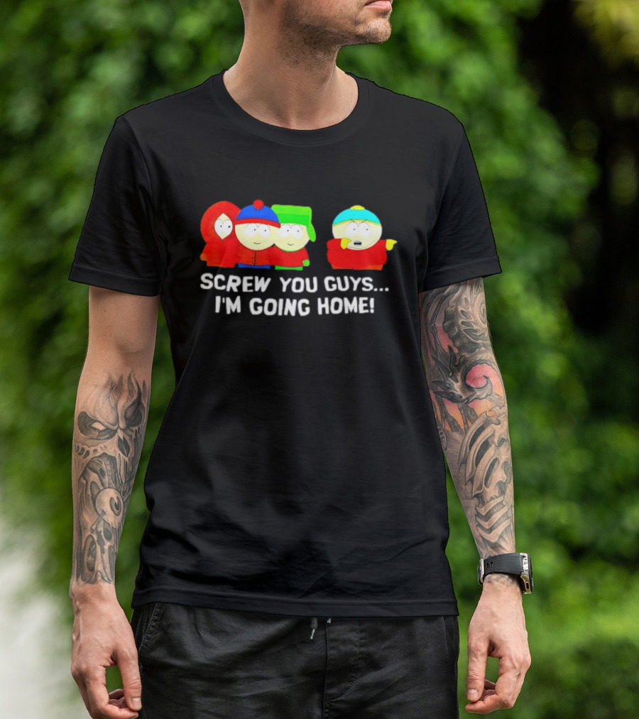 South Park Characters Cartman Screw You Guys I'm Going Home T-Shirt