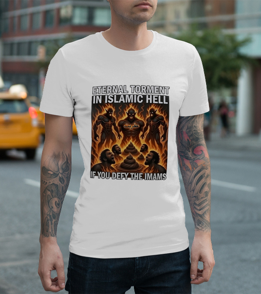Eternal Torment In Islamic Hell If You Defy The Imams Arabic Text Fiery Creatures T-Shirt