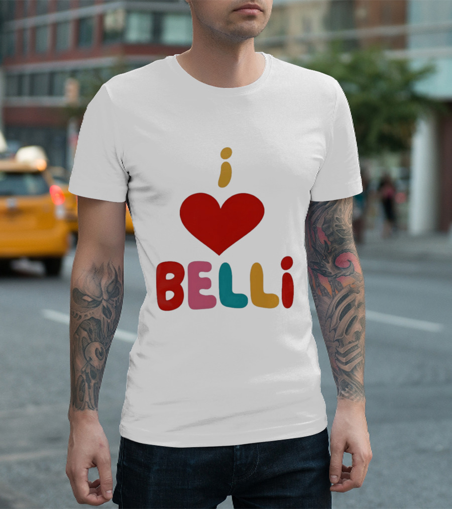 I Love Heart Belli T-Shirt