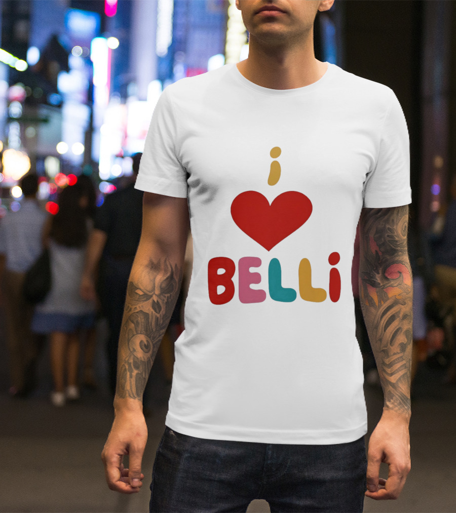 I Love Heart Belli T-Shirt