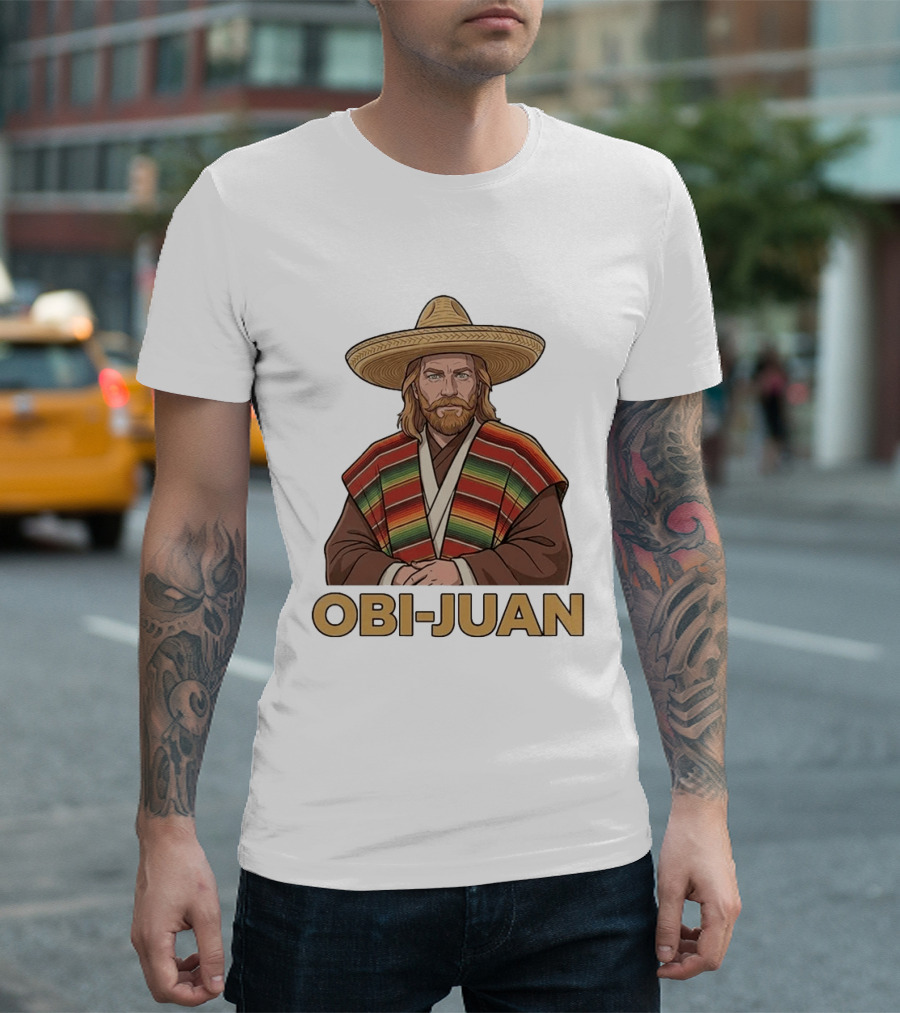 Obi Juan Sombrero Hat Poncho Mexican Star Wars T-Shirt