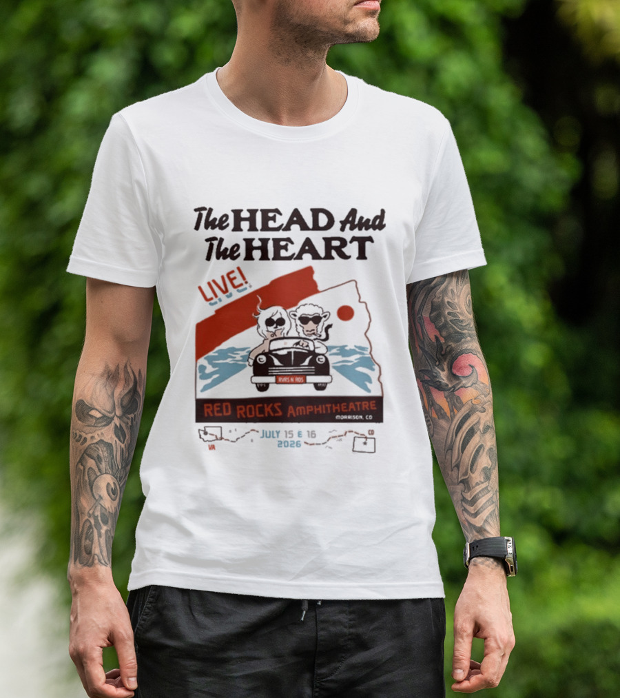 The Head And The Heart Live Red Rocks Amphitheatre July 15 16 2026 T-Shirt