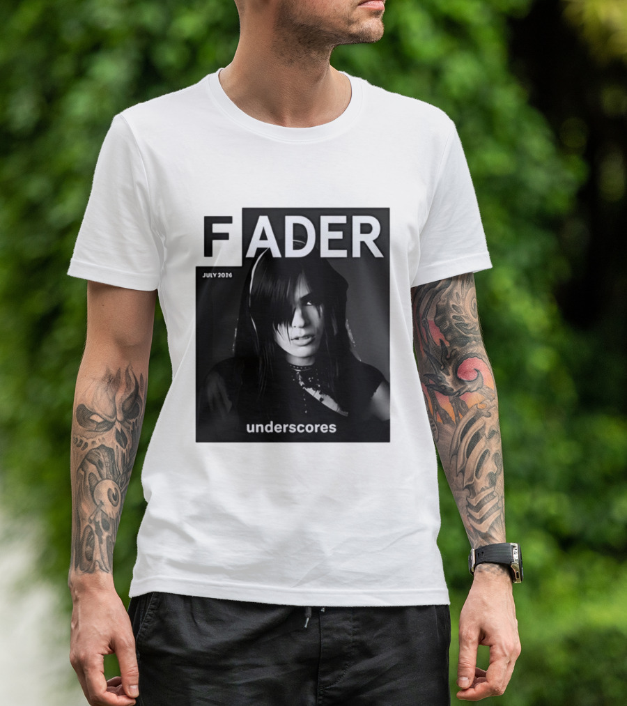 FADER Magazine July 2026 Cover Featuring Underscores T-Shirt