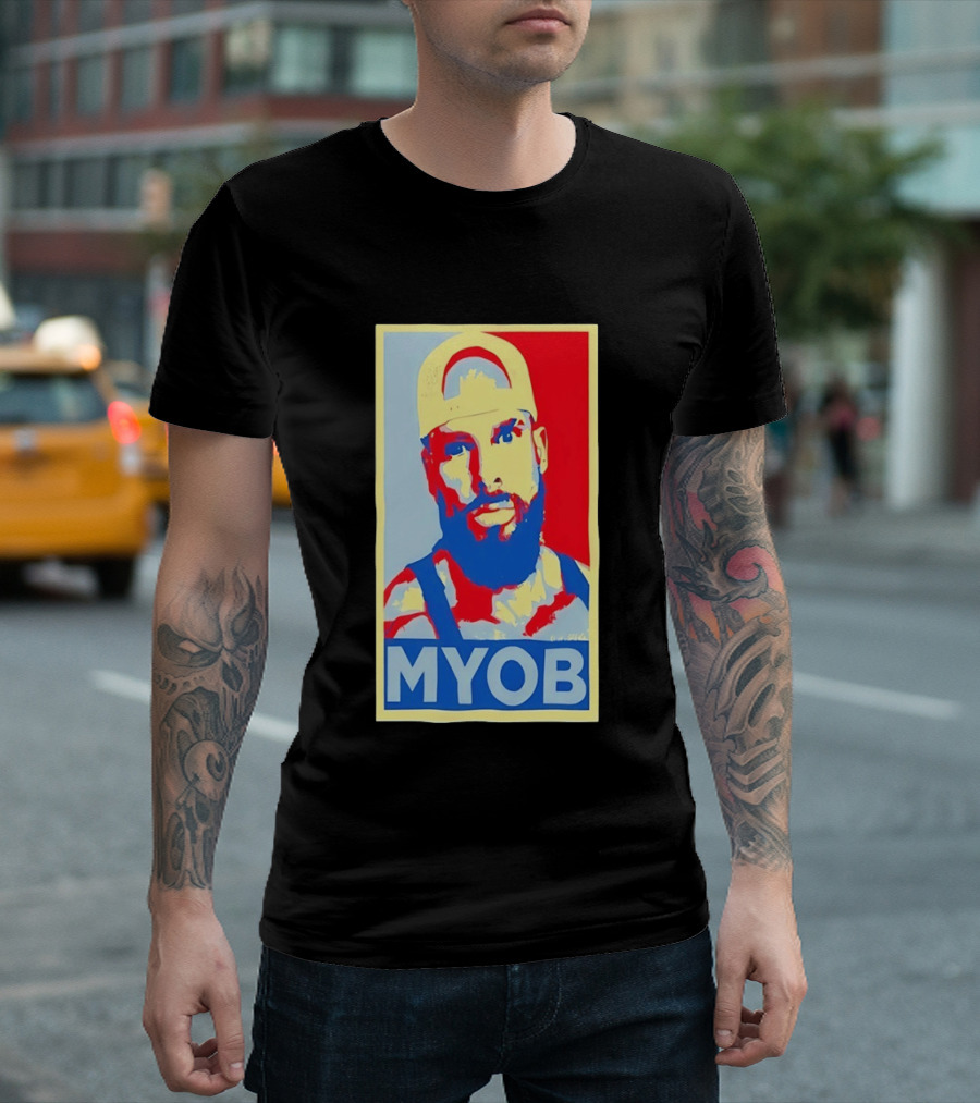 MYOB Bearded Man Hope Style Mind Your Own Business T-Shirt
