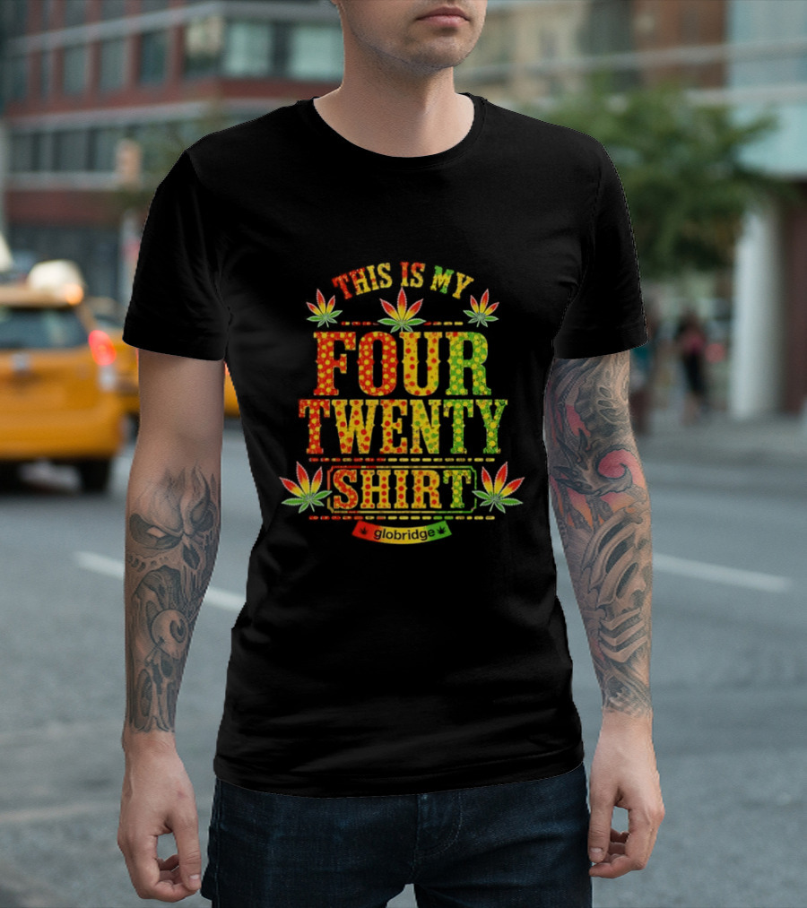 This Is My Four Twenty Colorful Marijuana Leaves T-Shirt