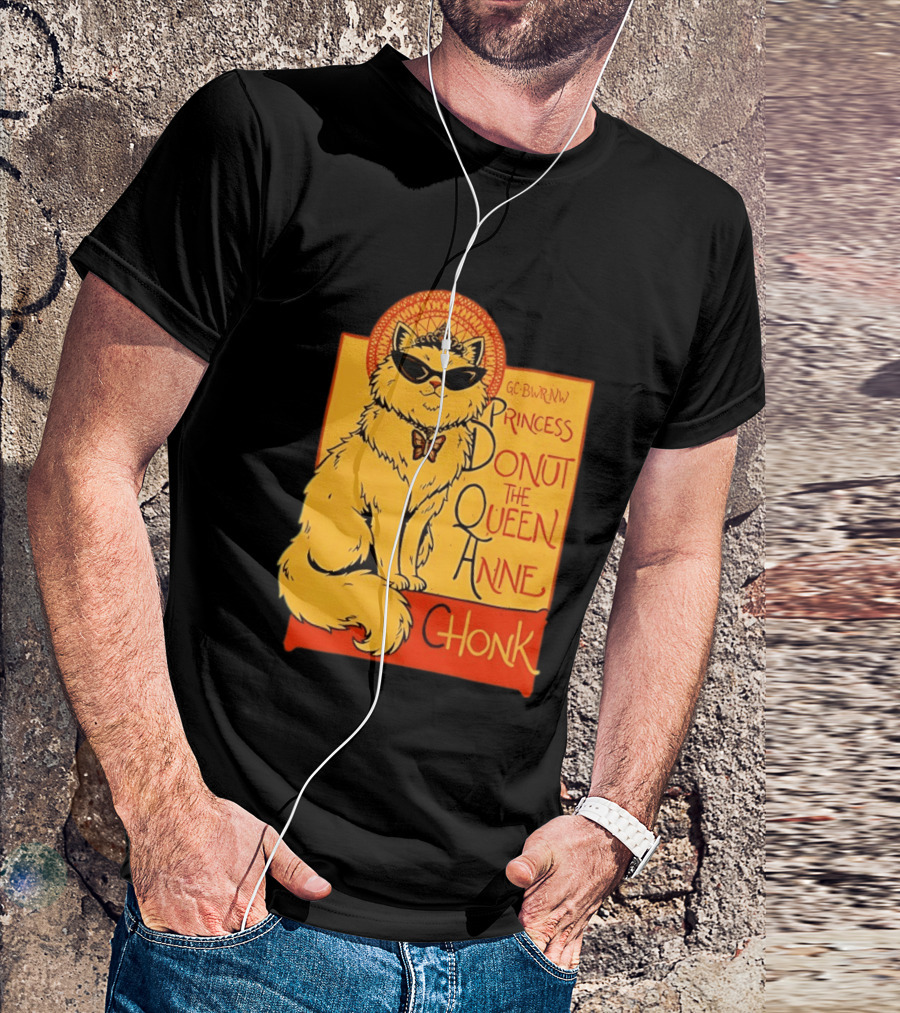 Princess Donut The Queen Anne Chonk Dungeon Crawler Carl Cat T-Shirt
