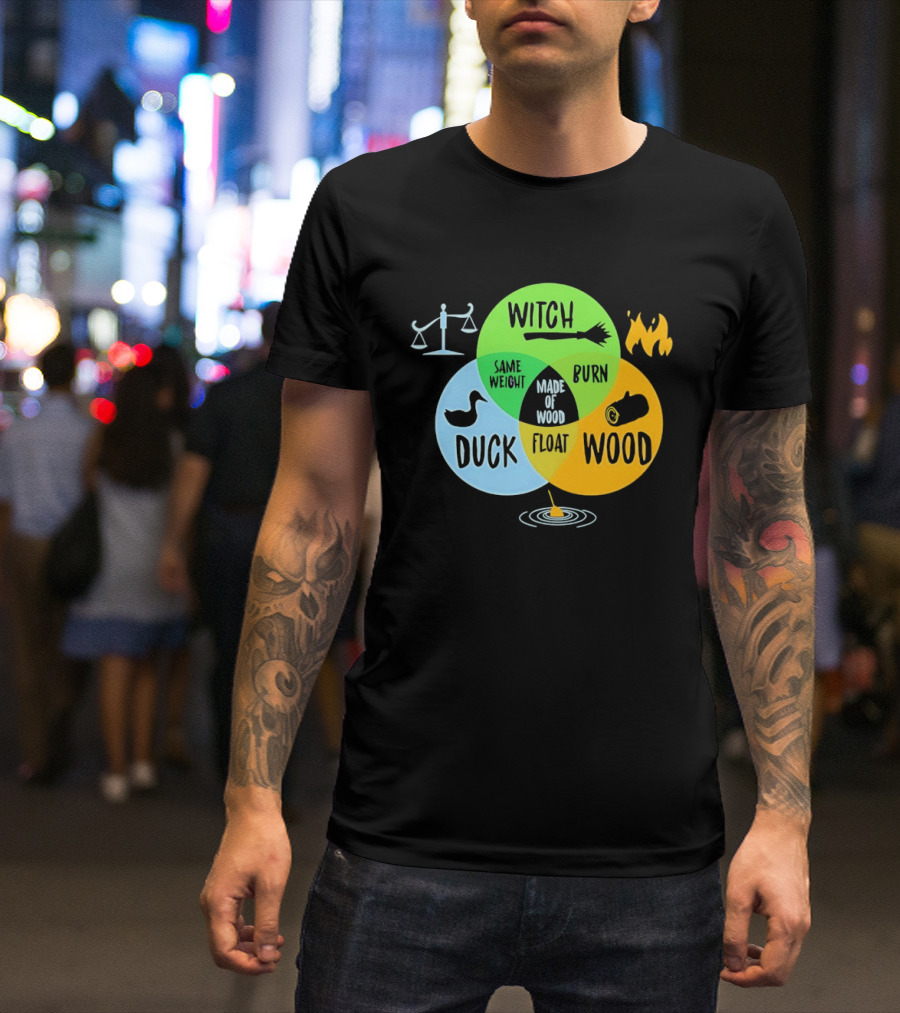 Monty Python Witch Duck Same Weight Made Of Wood Burn Float Venn Diagram T-Shirt