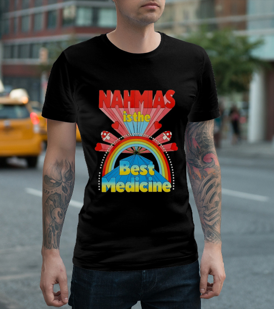 Nahmias Is The Best Medicine Rainbow Hearts And Mushrooms T-Shirt