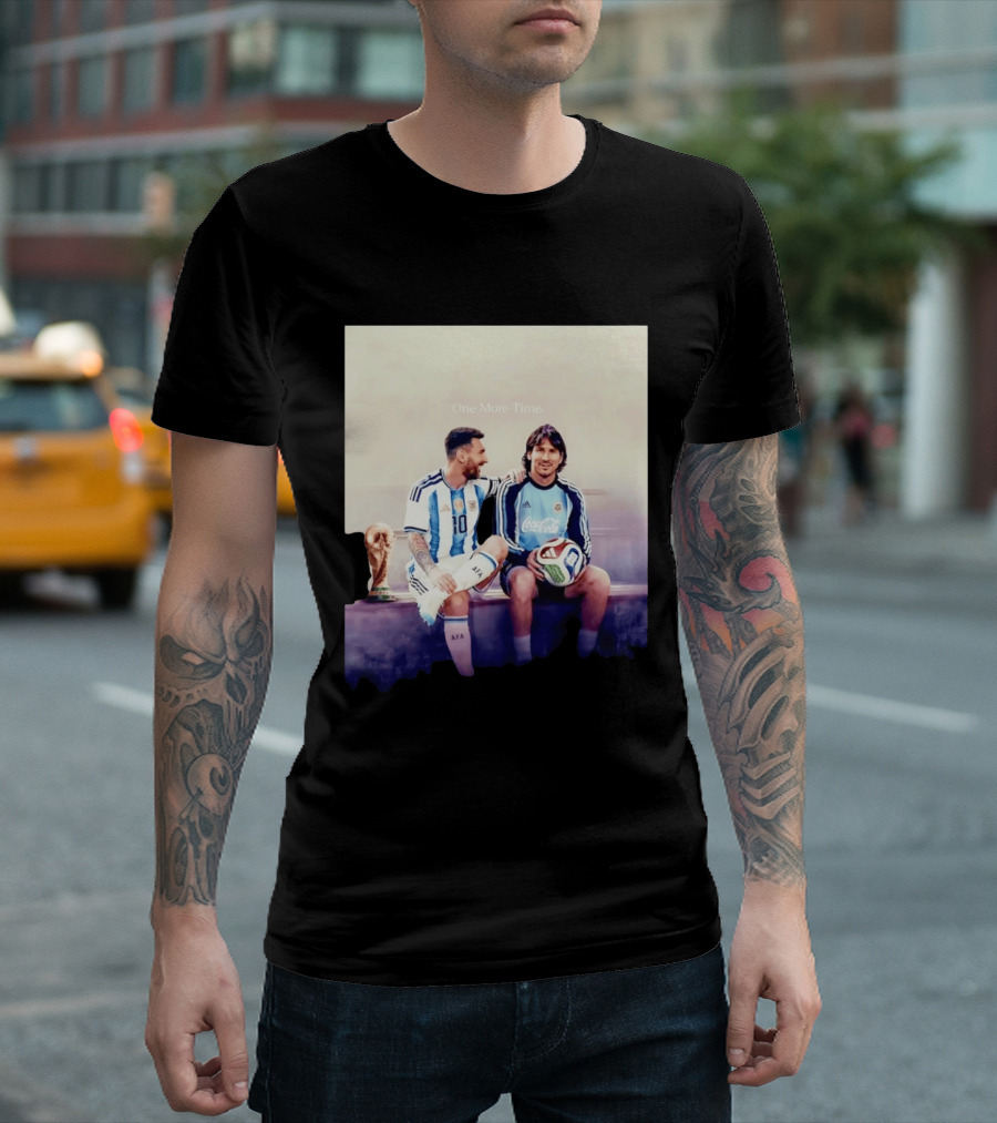 One More Time Lionel Messi World Cup Legacy T-Shirt