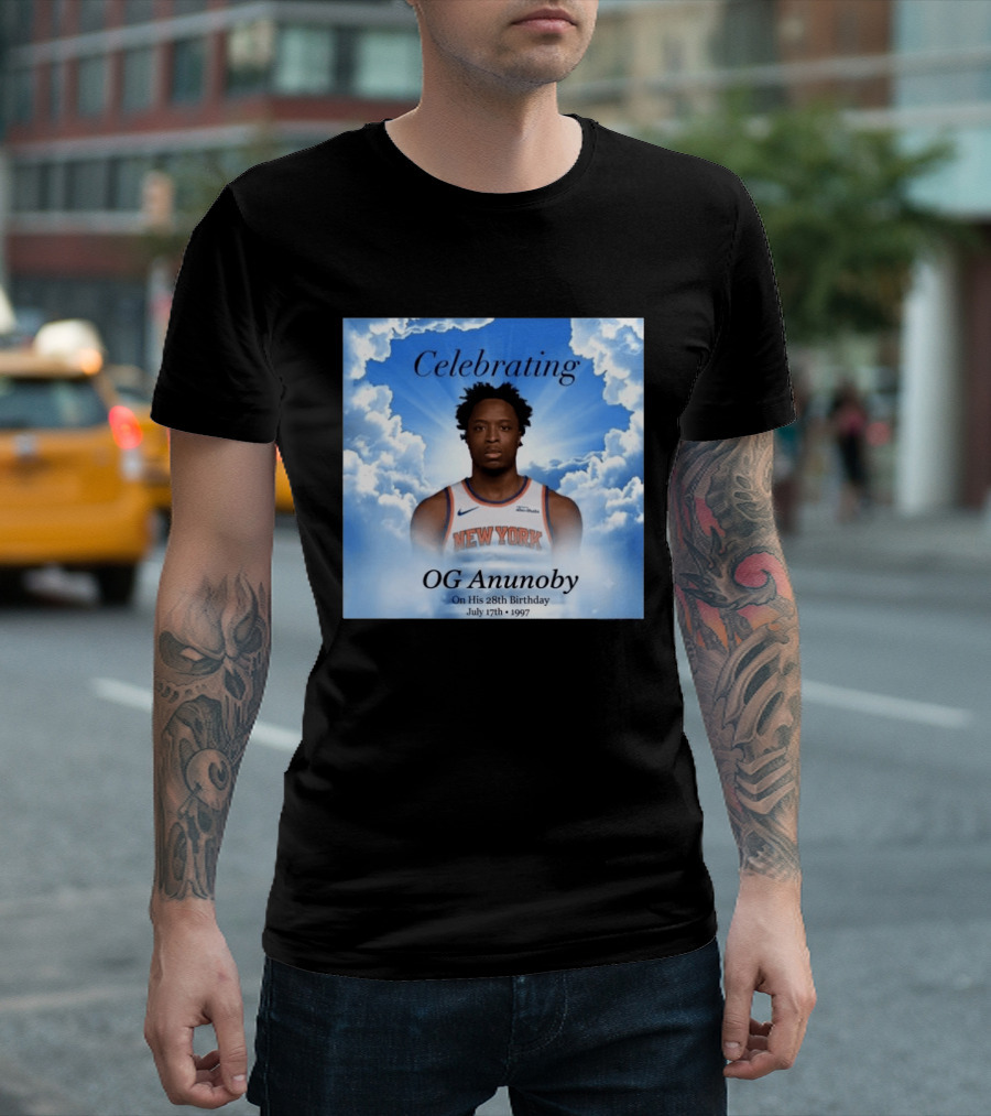 Celebrating OG Anunoby On His 28th Birthday July 17th 1997 New York Basketball T-Shirt