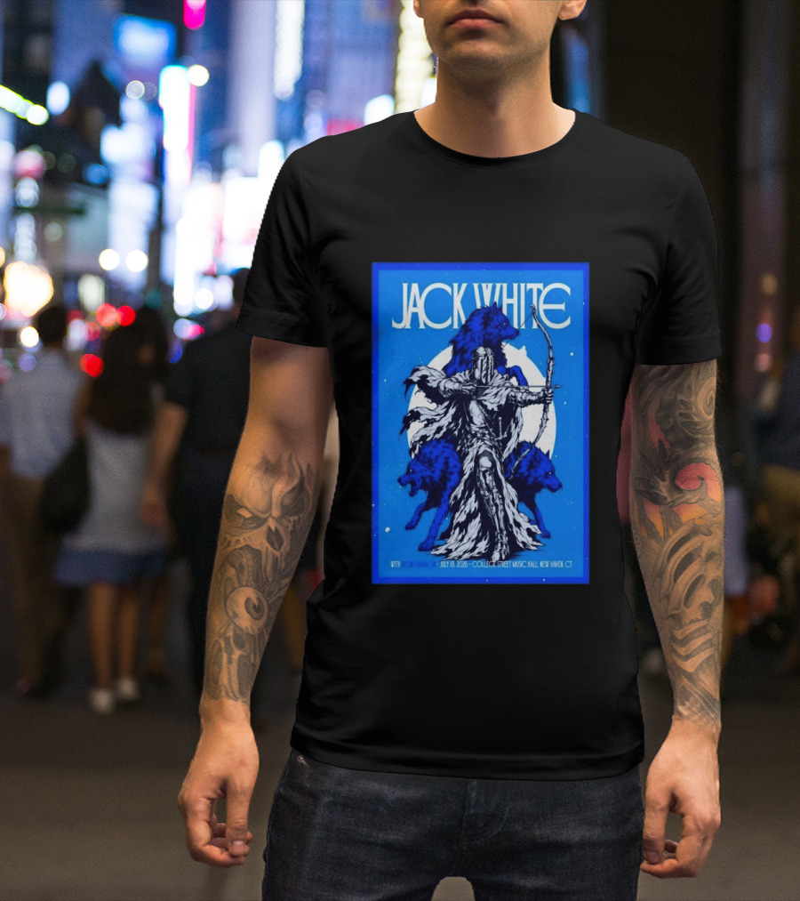 Jack White Concert July 18 2026 College Street Music Hall New Haven CT Event With Wolves And Archer T-Shirt