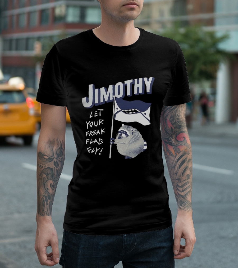 Jimothy Let Your Freak Flag Fly Raccoon Holding Flag T-Shirt