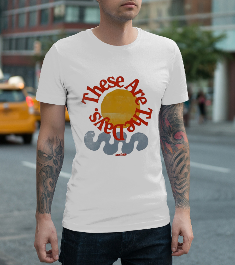These Are The Days Sun Wave Lauren Daigle T-Shirt