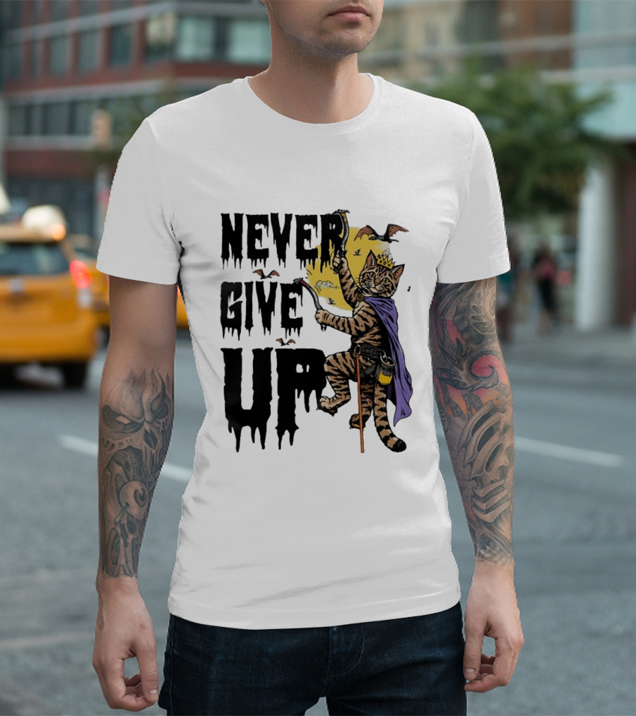 Never Give Up Cat Climbing With Crown And Cape T-Shirt