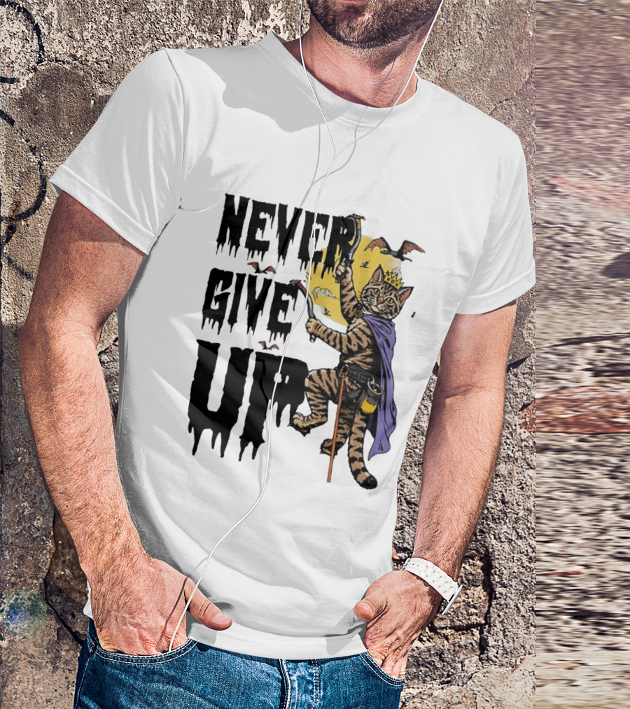 Never Give Up Cat Climbing With Crown And Cape T-Shirt
