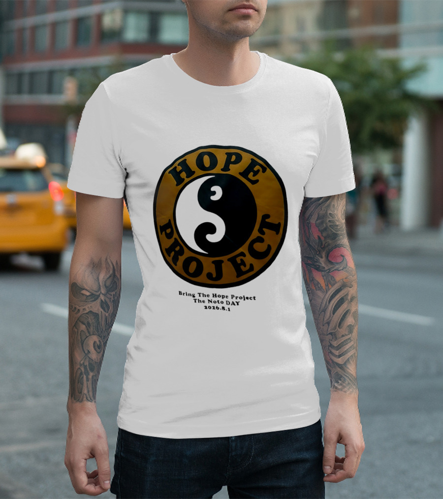 Hope Project Yin Yang Bring The Noto Day 202681 Charity T-Shirt