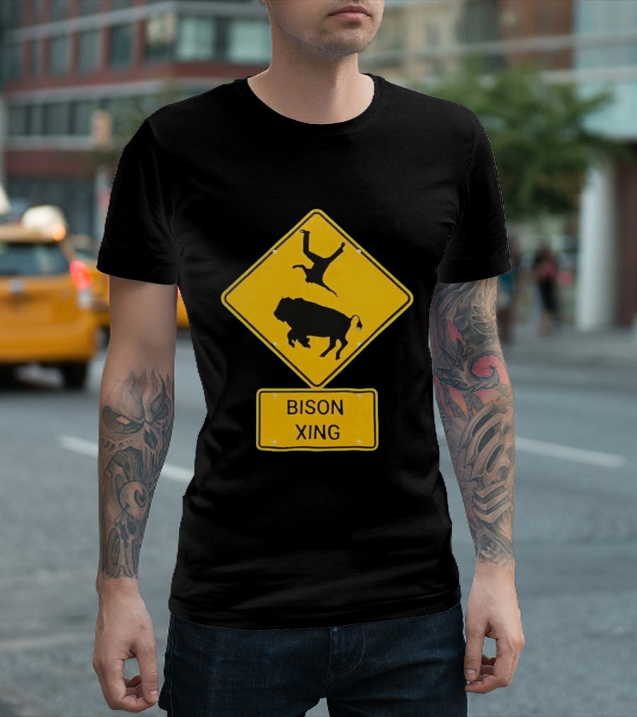 Bison Xing Road Sign With Pedestrian Warning T-Shirt