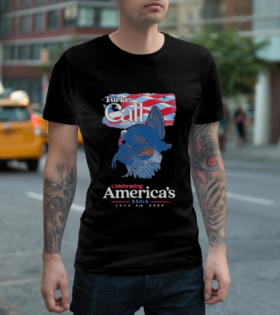 NWTF Turkey Call Celebrating America's 250th July 4th 2026 T-Shirt
