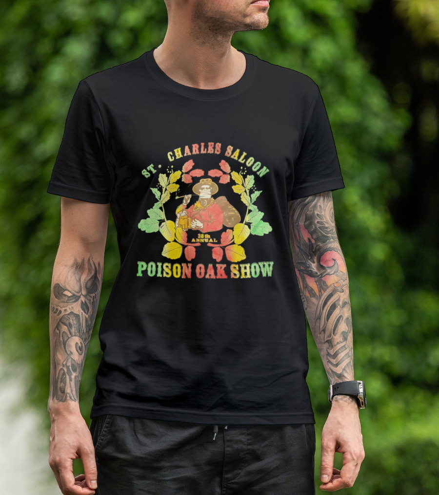 St. Charles Saloon Poison Oak Show 38th Annual Western Pub Cowboy T-Shirt