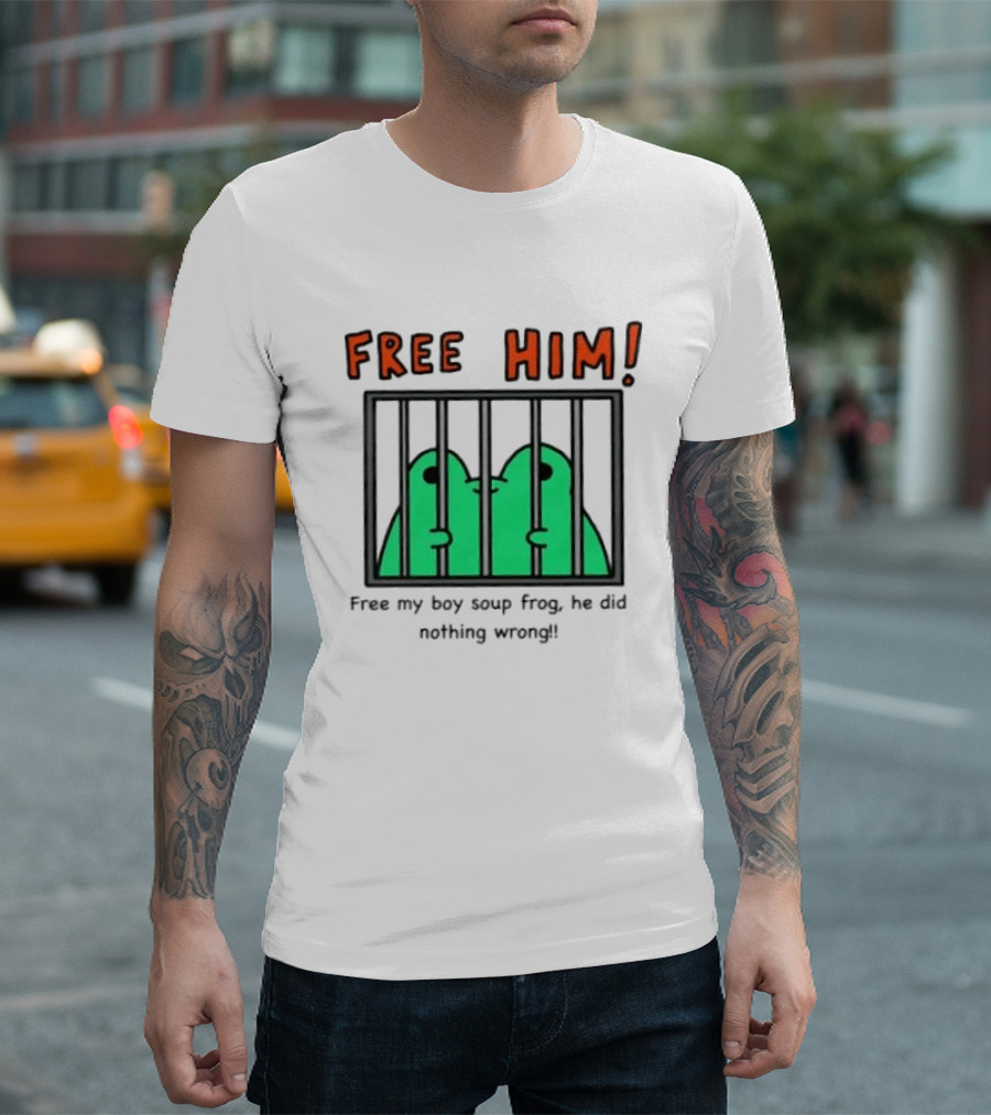 Free Him Soup Frog He Did Nothing Wrong T-Shirt