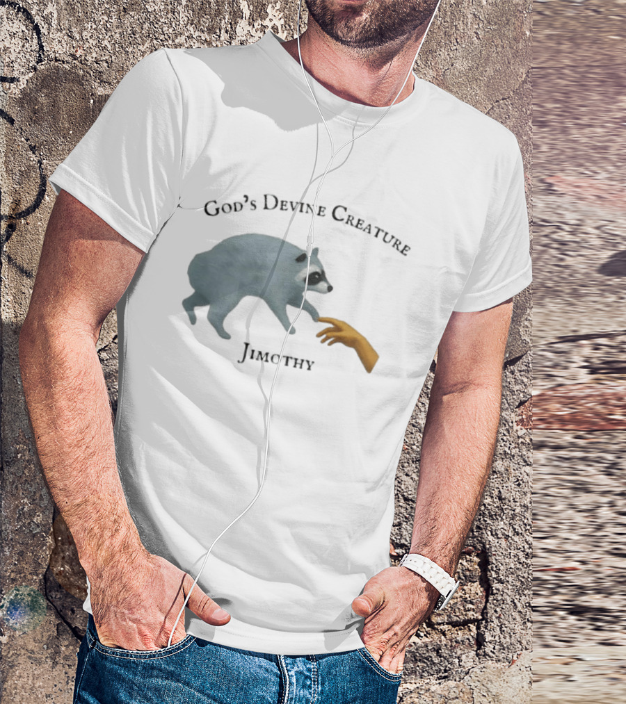 God's Divine Creature Raccoon Jimothy Meme Creation Of Adam T-Shirt