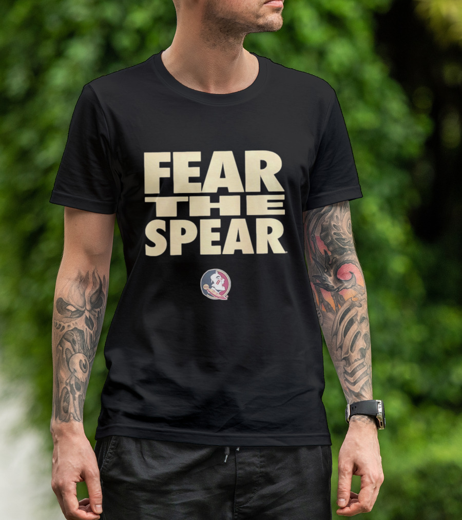 Florida State Seminoles Fear The Spear 2026 Featured Bold Text With Iconic Team T-Shirt