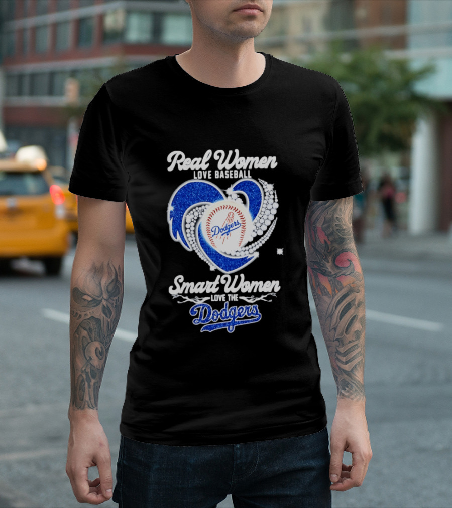 Real Women Love Baseball Smart Women Love The Dodgers Baseball Heart T-Shirt