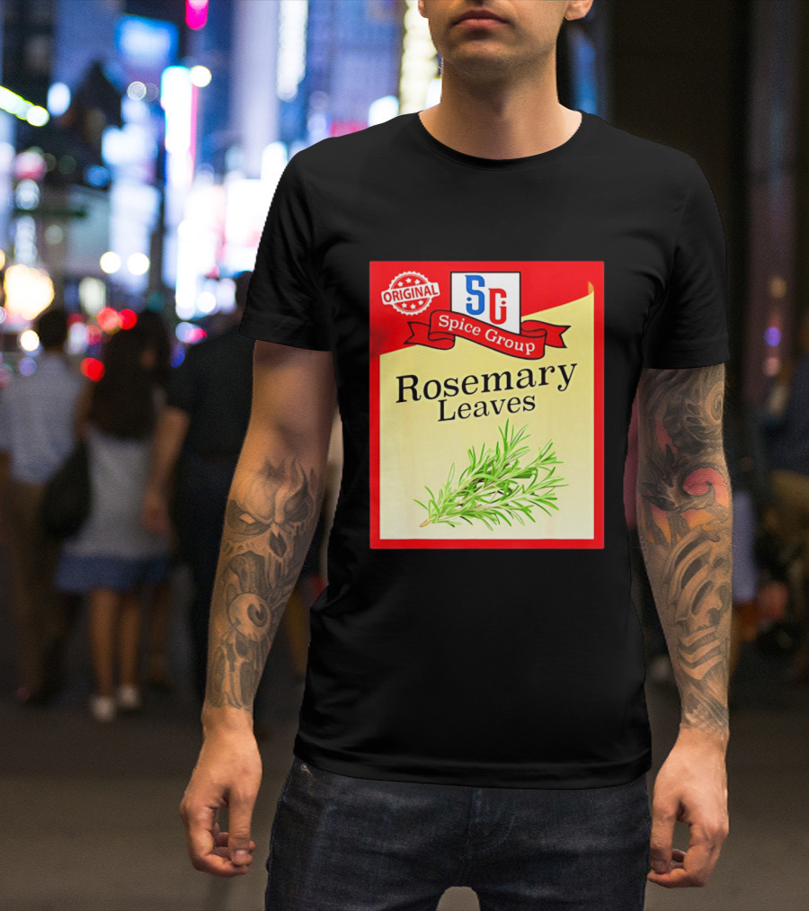 Original SG Spice Group Rosemary Leaves T-Shirt