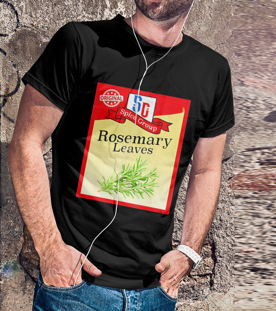 Original SG Spice Group Rosemary Leaves T-Shirt