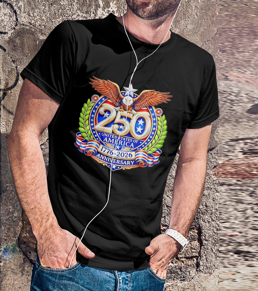 250th Anniversary United States Of America 1776 2026 Eagle T-Shirt