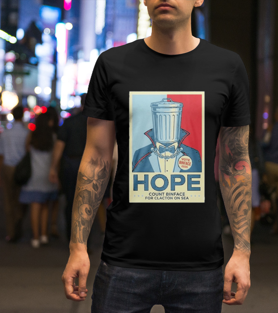 Vote Binface 2026 Hope Count Binface For Clacton On Sea T-Shirt